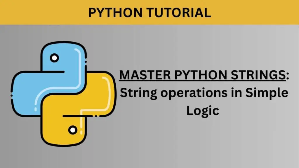 Python string methods and operations tutorial featured image.