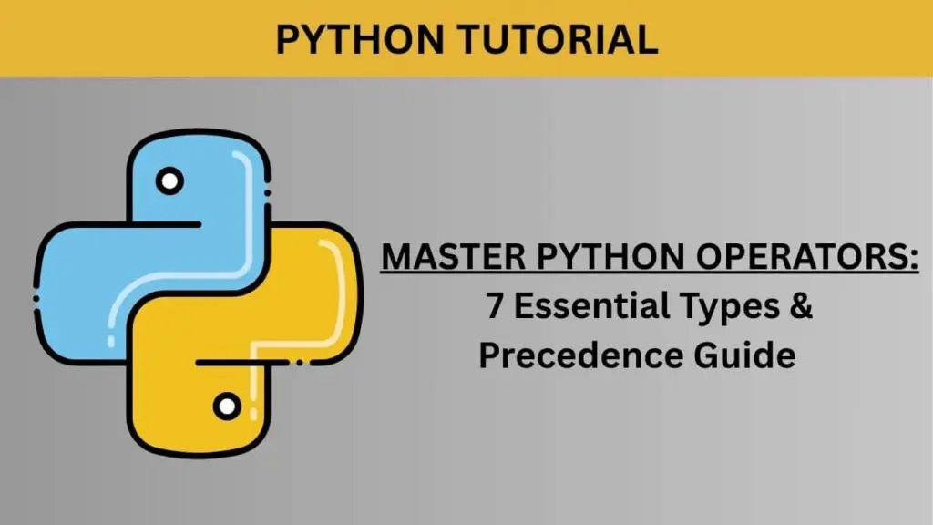 Python operators featured image demonstrating Arithmetic, Logical, and Bitwise operation types.