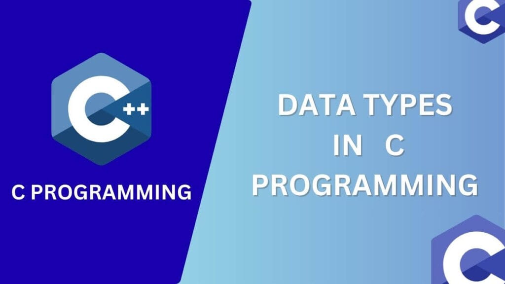 Visual representation of C data types: int, float, double and char showing memory size differences.